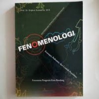 Image of fenomenologi : metodologi penelitian komunikasi