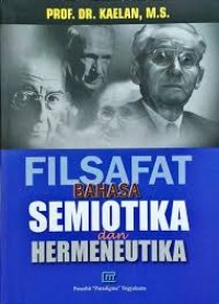 Image of Filsafat Bahasa Semiotika dan Hermeneutika