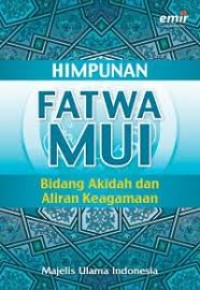 Image of Himpunan Fatwa Majelis Ulama Indonesia (Edisi Terlengkap)