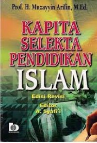 Image of Kapita selekta pendidikan Islam edisi revisi