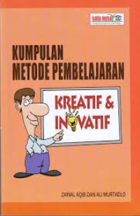 Image of Kumpulan Metode Pembelajaran Kreatif & Inovatif ~